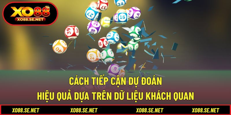 Cách tiếp cận dự đoán hiệu quả dựa trên dữ liệu khách quan Cách tiếp cận dự đoán hiệu quả dựa trên dữ liệu khách quan