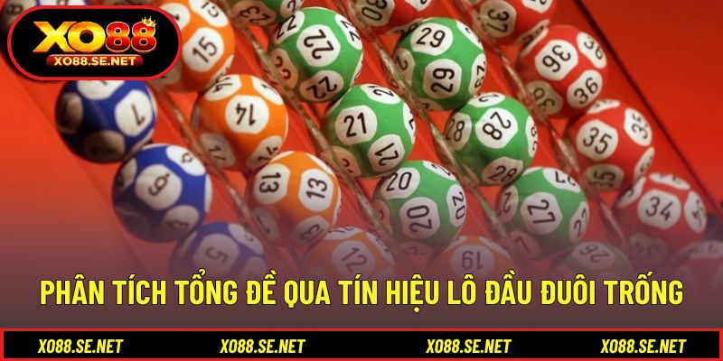 Phân tích tổng đề qua tín hiệu lô đầu đuôi trống Phân tích tổng đề qua tín hiệu lô đầu đuôi trống