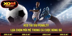 Kèo Tài Xỉu Penalty