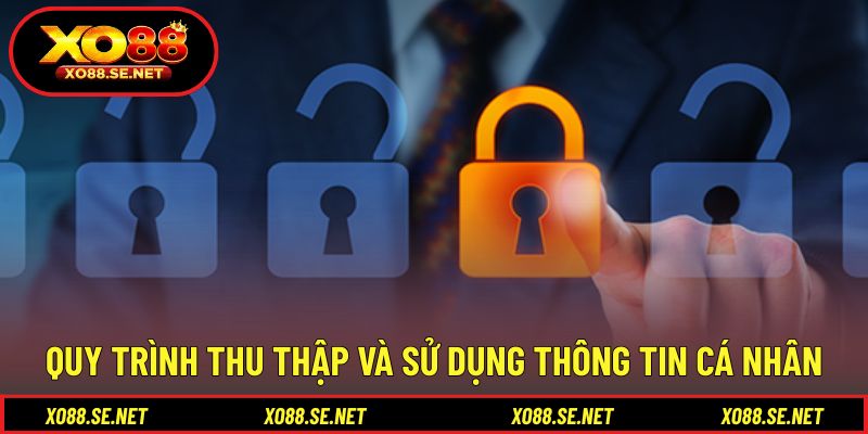 Quy trình xử lý dữ liệu theo chính sách bảo mật XO88 Quy trình xử lý dữ liệu theo chính sách bảo mật XO88